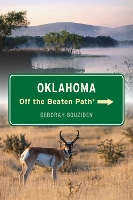 Book Cover for Oklahoma Off the Beaten Path® by Deborah Bouziden