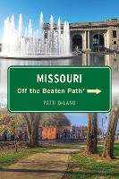 Book Cover for Missouri Off the Beaten Path® by Patti DeLano
