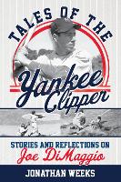 Book Cover for Tales of the Yankee Clipper by Jonathan Weeks