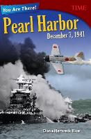 Book Cover for You Are There! Pearl Harbor, December 7, 1941 by Dona Herweck Rice