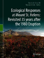 Book Cover for Ecological Responses at Mount St. Helens: Revisited 35 years after the 1980 Eruption by Charles M. Crisafulli