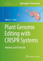 Book Cover for Plant Genome Editing with CRISPR Systems by Yiping Qi