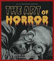 Book Cover for The Art of Horror by Stephen Jones
