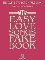 Book Cover for The Easy Love Songs Fake Book by Hal Leonard Publishing Corporation