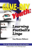 Book Cover for Game-Day Youth by Suzy Beamer Bohnert