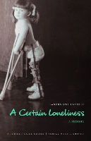 Book Cover for A Certain Loneliness by Sandra Gail Lambert