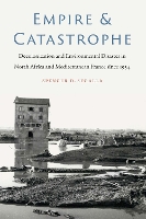 Book Cover for Empire and Catastrophe by Spencer D. Segalla