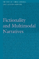 Book Cover for Fictionality and Multimodal Narratives by Torsa Ghosal