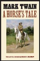 Book Cover for A Horse's Tale by Mark Twain, Shelley Fisher Fishkin