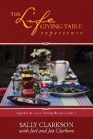 Book Cover for The Lifegiving Table Guidebook by Sally Clarkson