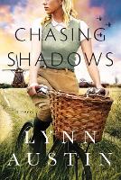 Book Cover for Chasing Shadows by Lynn Austin