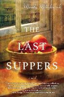 Book Cover for The Last Suppers by Mandy Mikulencak