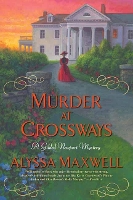 Book Cover for Murder at Crossways by Alyssa Maxwell