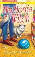 Book Cover for Mrs. Morris and the Witch by Traci Wilton