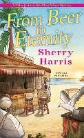 Book Cover for From Beer to Eternity by Sherry Harris