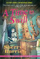 Book Cover for A Time to Swill by Sherry Harris