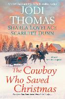 Book Cover for Cowboy Who Saved Christmas by Jodi Thomas, Sharla Lovelace