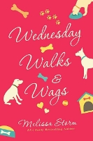 Book Cover for Wednesday Walks and Wags by Melissa Storm