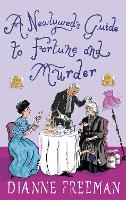 Book Cover for A Newlywed's Guide to Fortune and Murder by Dianne Freeman