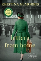 Book Cover for Letters from Home by Kristina McMorris