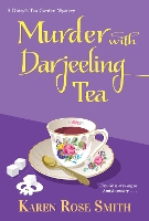 Book Cover for Murder with Darjeeling Tea by Karen Rose Smith