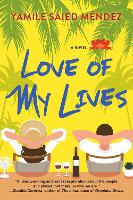 Book Cover for Love of My Lives by Yamile Saied Méndez