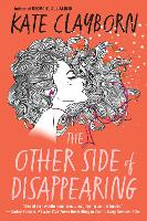 Book Cover for The Other Side of Disappearing by Kate Clayborn