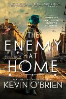 Book Cover for The Enemy at Home by Kevin O'Brien