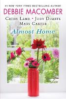 Book Cover for Almost Home by Debbie Macomber, Cathy Lamb