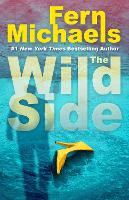 Book Cover for The Wild Side by Fern Michaels