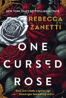 Book Cover for One Cursed Rose by Rebecca Zanetti