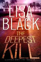 Book Cover for The Deepest Kill by Lisa Black