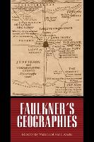 Book Cover for Faulkner's Geographies by Jay Watson