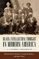 Book Cover for Black Intellectual Thought in Modern America by Brian D. Behnken