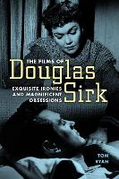 Book Cover for The Films of Douglas Sirk by Tom Ryan