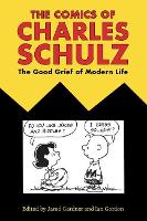 Book Cover for The Comics of Charles Schulz by Jared Gardner