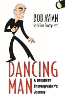 Book Cover for Dancing Man by Bob Avian, Tom Santopietro