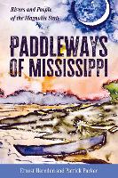 Book Cover for Paddleways of Mississippi by Ernest Herndon, Patrick Parker