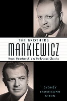 Book Cover for The Brothers Mankiewicz by Sydney Ladensohn Stern