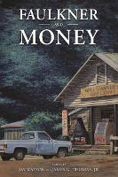 Book Cover for Faulkner and Money by Jay Watson
