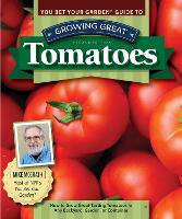 Book Cover for You Bet Your Garden Guide to Growing Great Tomatoes, 2nd Edition by Mike McGrath