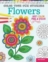 Book Cover for Color Your Own Stickers Flowers by Jess Volinski, Colleen Dorsey