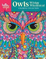 Book Cover for Hello Angel Owls Wild & Whimsical Coloring Collection by Angelea Van Dam