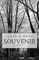 Book Cover for Souvenir by James R. Benn