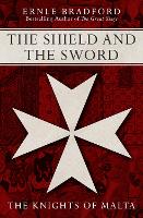 Book Cover for The Shield and the Sword by Ernle Bradford