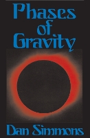 Book Cover for Phases of Gravity by Dan Simmons