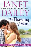 Book Cover for The Thawing of Mara by Janet Dailey