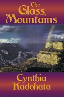 Book Cover for The Glass Mountains by Cynthia Kadohata