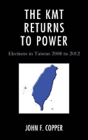 Book Cover for The KMT Returns to Power by John Franklin Copper