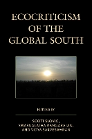 Book Cover for Ecocriticism of the Global South by Benay, Central New Mexico Community College Blend